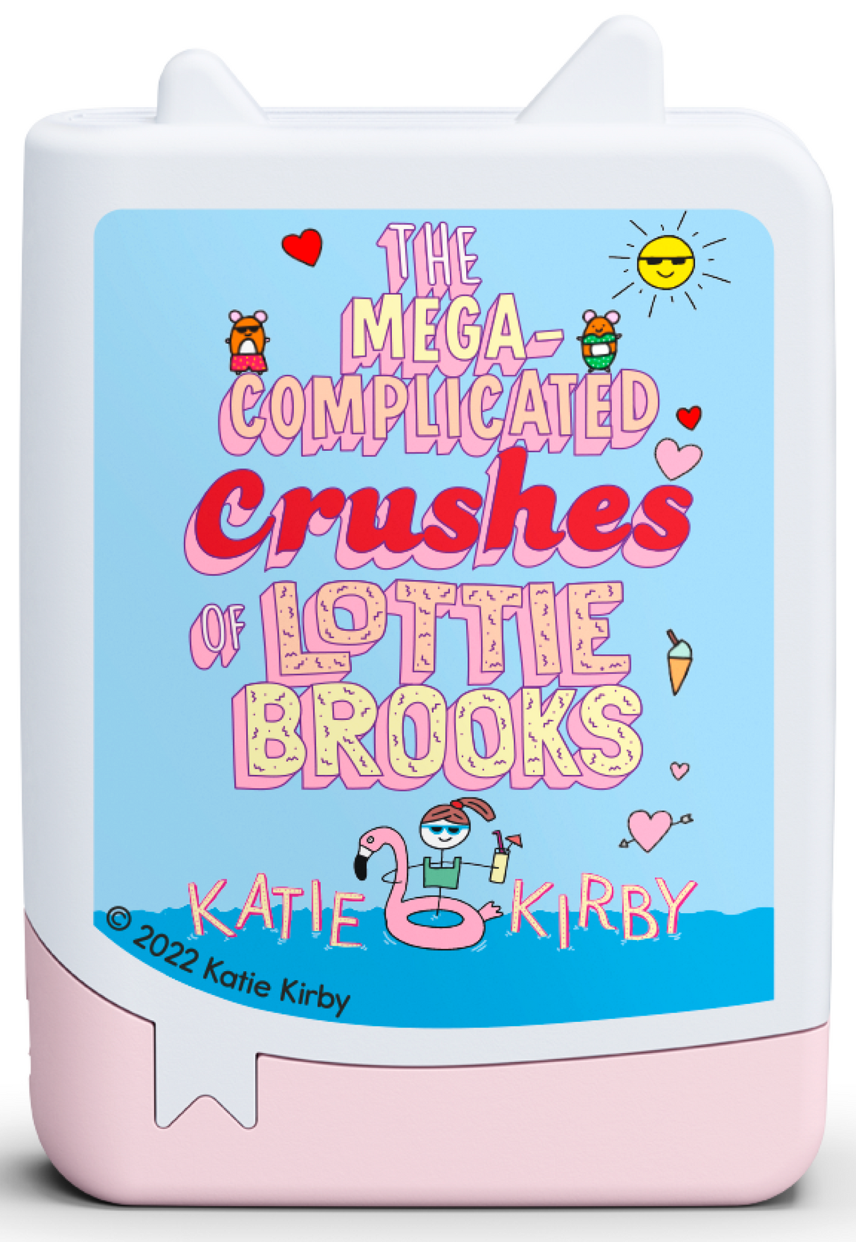 tonies: Katie Kirby - The Mega-Complicated Crushes of Lottie Brooks