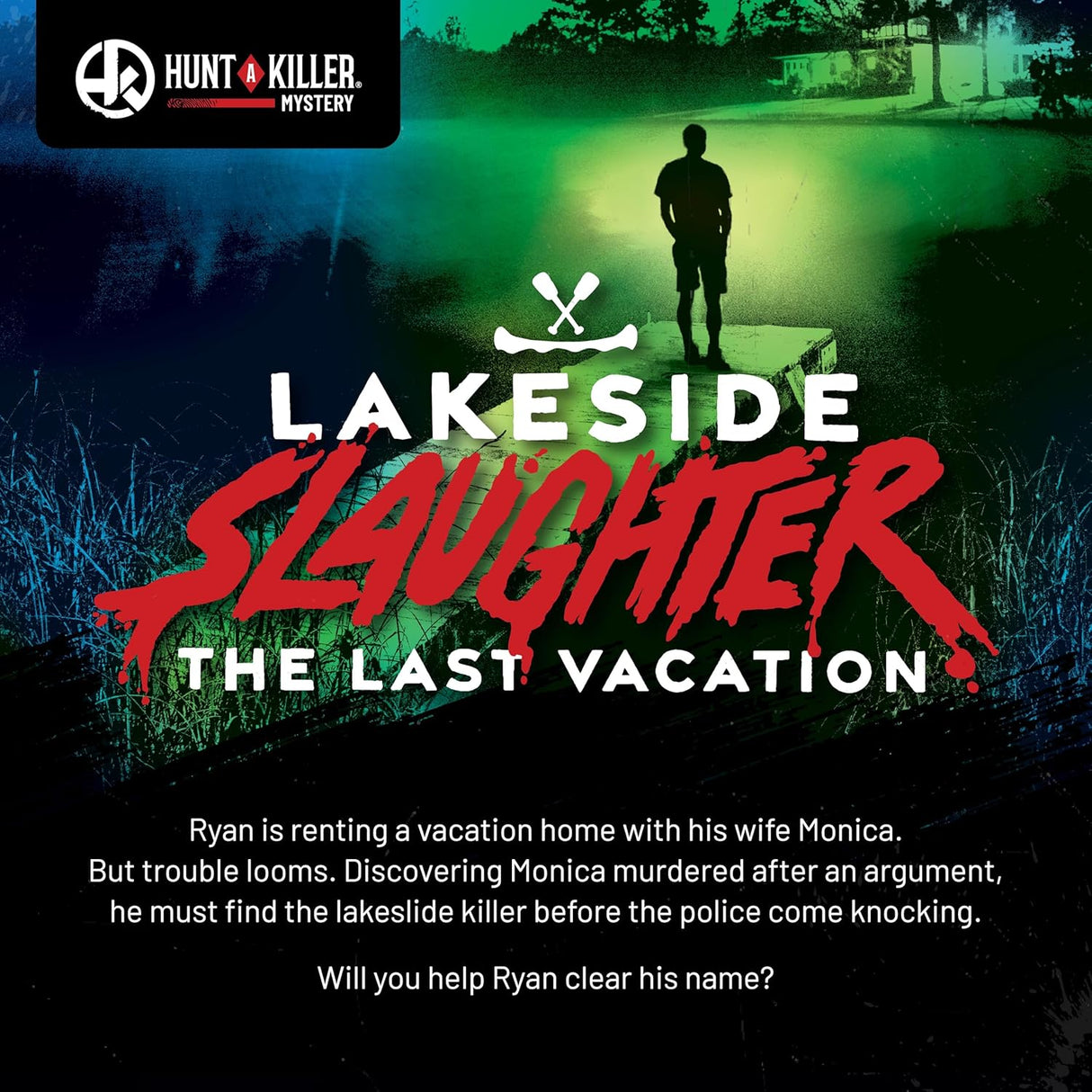 Hunt a Killer Mystery Game - Lakeside Slaughter