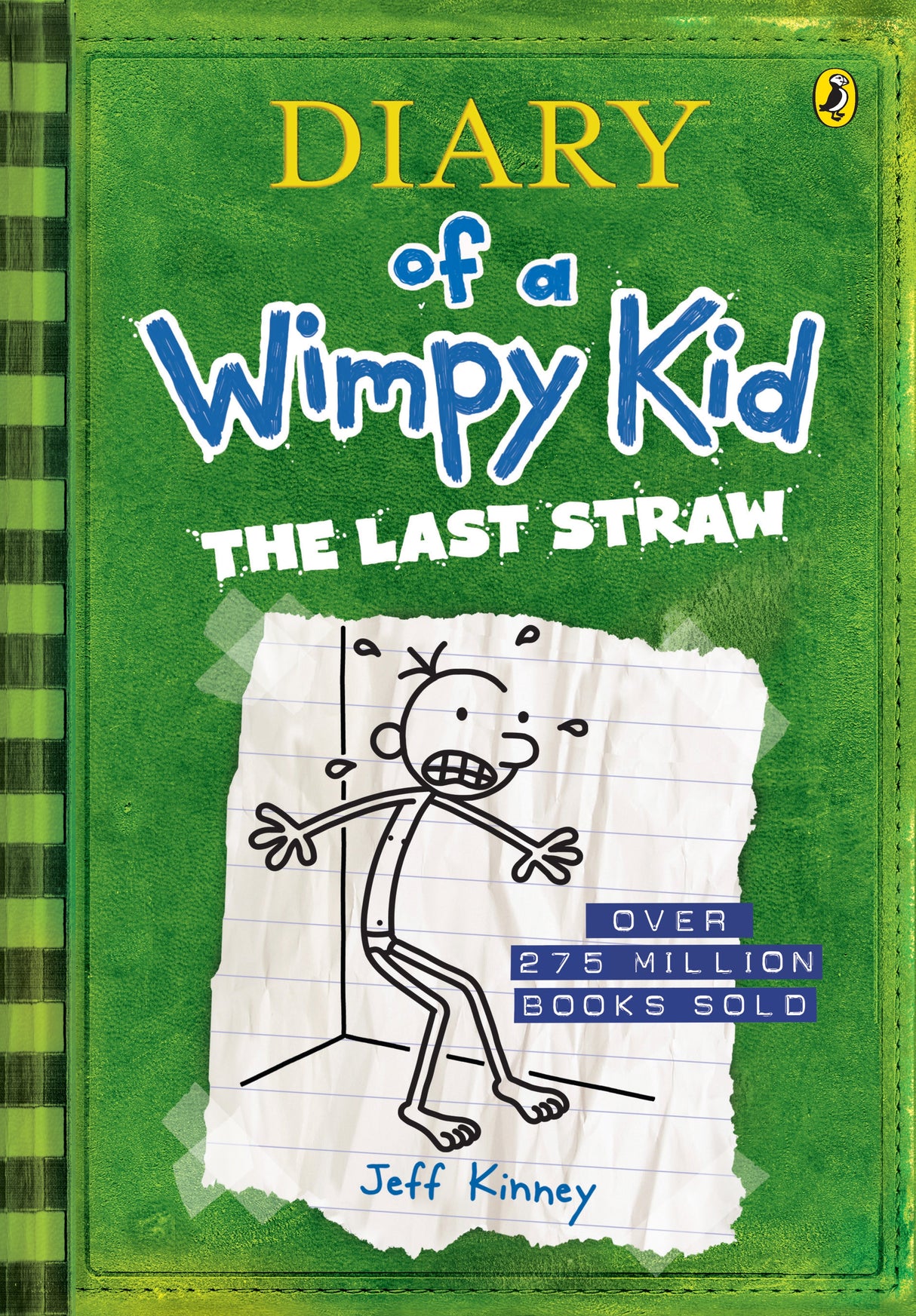 The Last Straw (Diary of a Wimpy Kid #3)