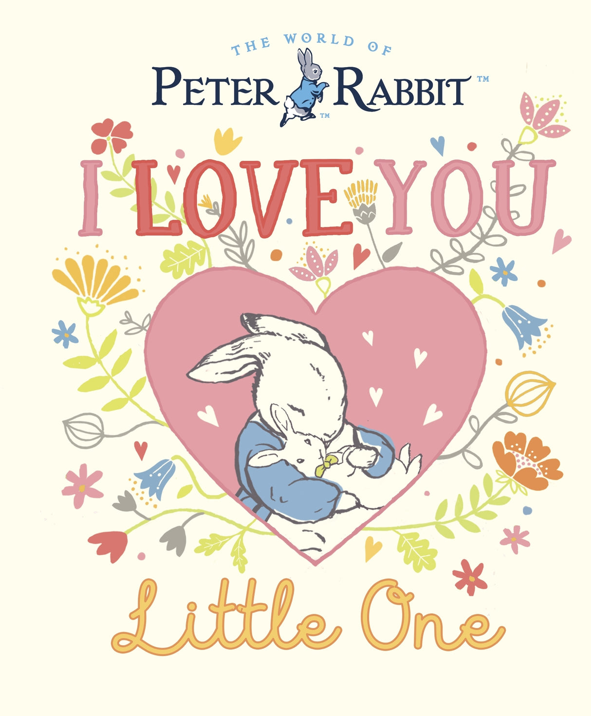 Peter Rabbit I Love You Little One