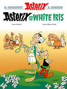 Asterix: Asterix and the White Iris