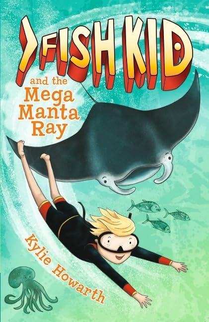 Fish Kid and the Mega Manta Ray