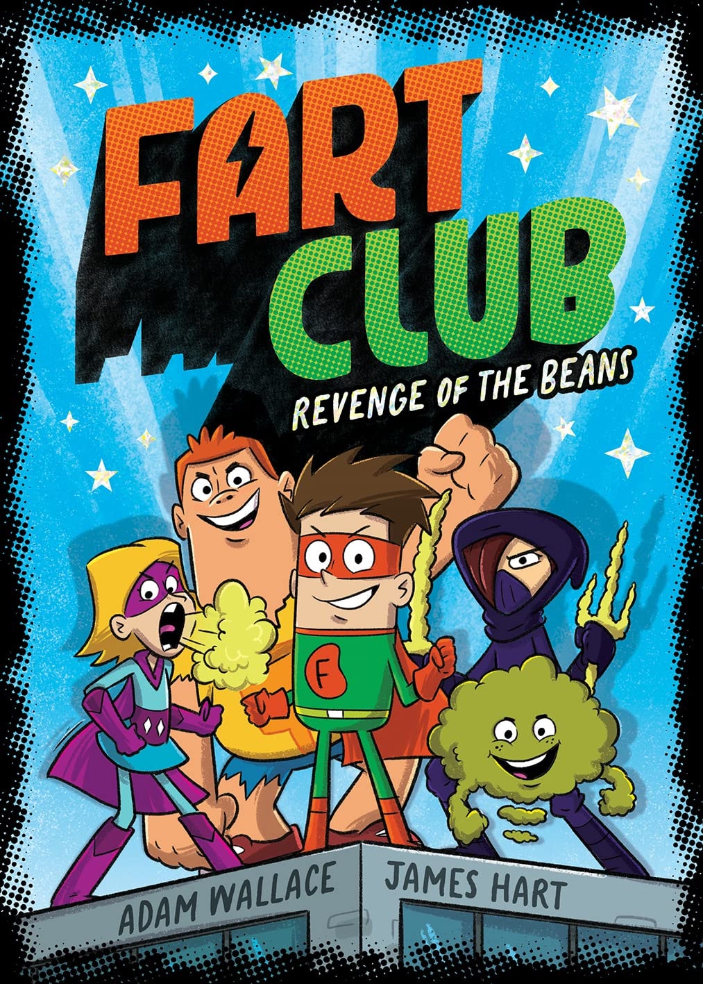 Revenge of the Beans (Fart Club #1)