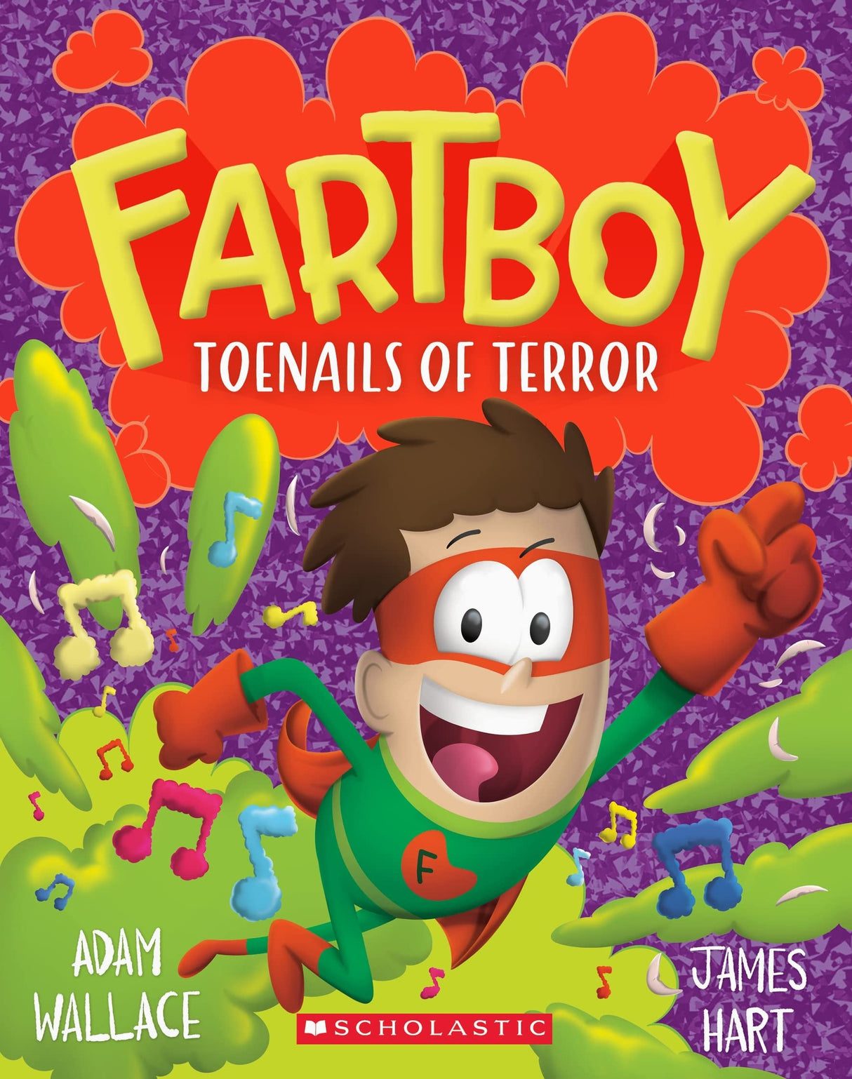 Toenails of Terror (Fartboy #7)