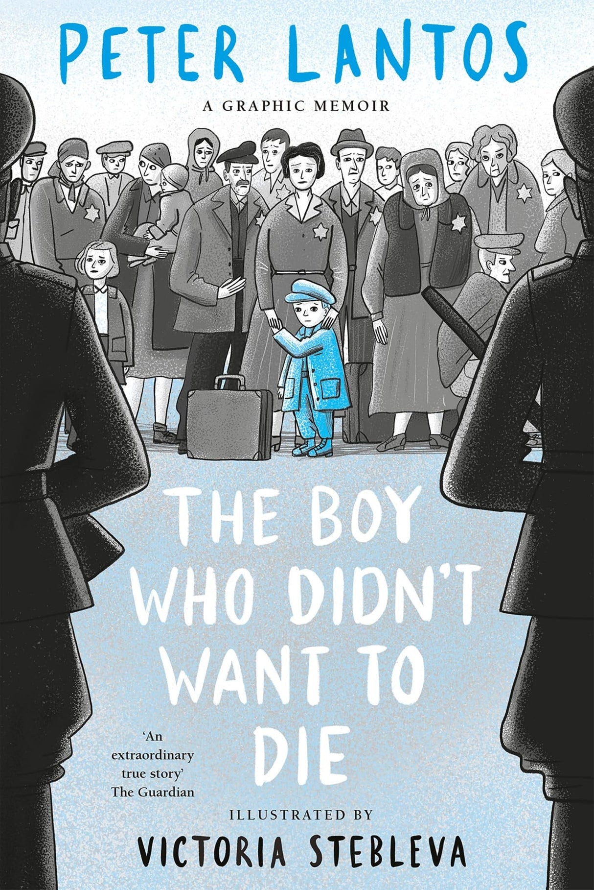 Boy Who Didn't Want to Die: A Graphic Memoir