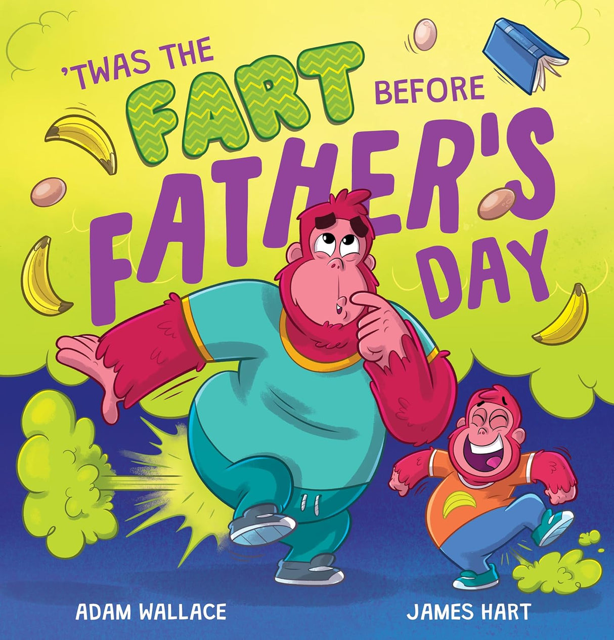'Twas the Fart Before Father's Day