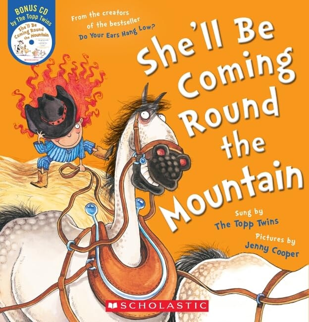 She'Ll be Coming Round the Mountain + CD