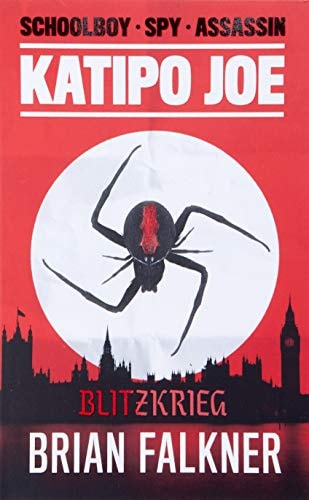 Katipo Joe: Blitzkrieg