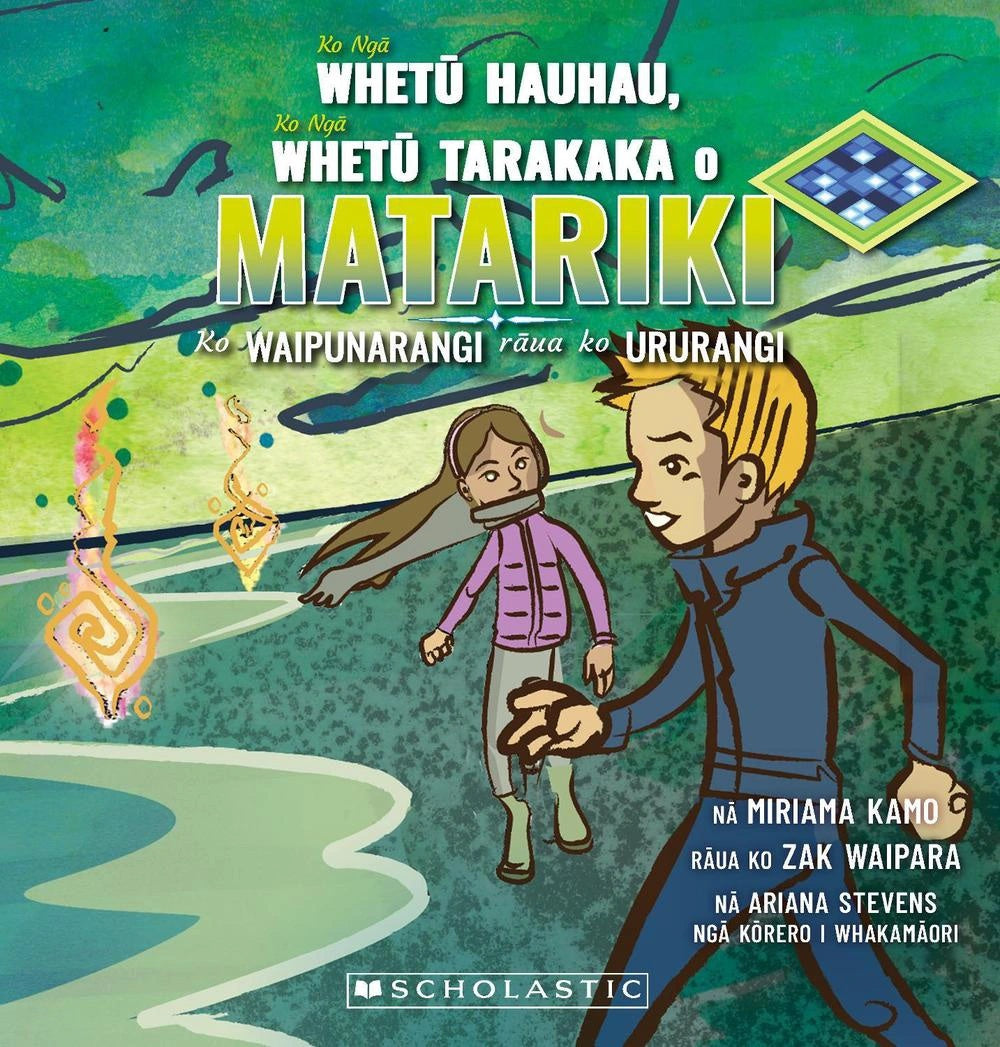 Ko Nga Whetu Hauhau, Ko Nga Whetu Tarakaka o Matariki (The Wild and Windy Stars of Matariki - Maori Edition)