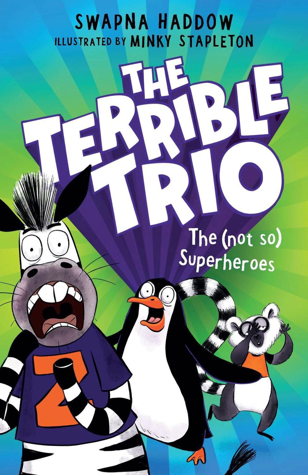 (Not So) Superheroes (The Terrible Trio #1)