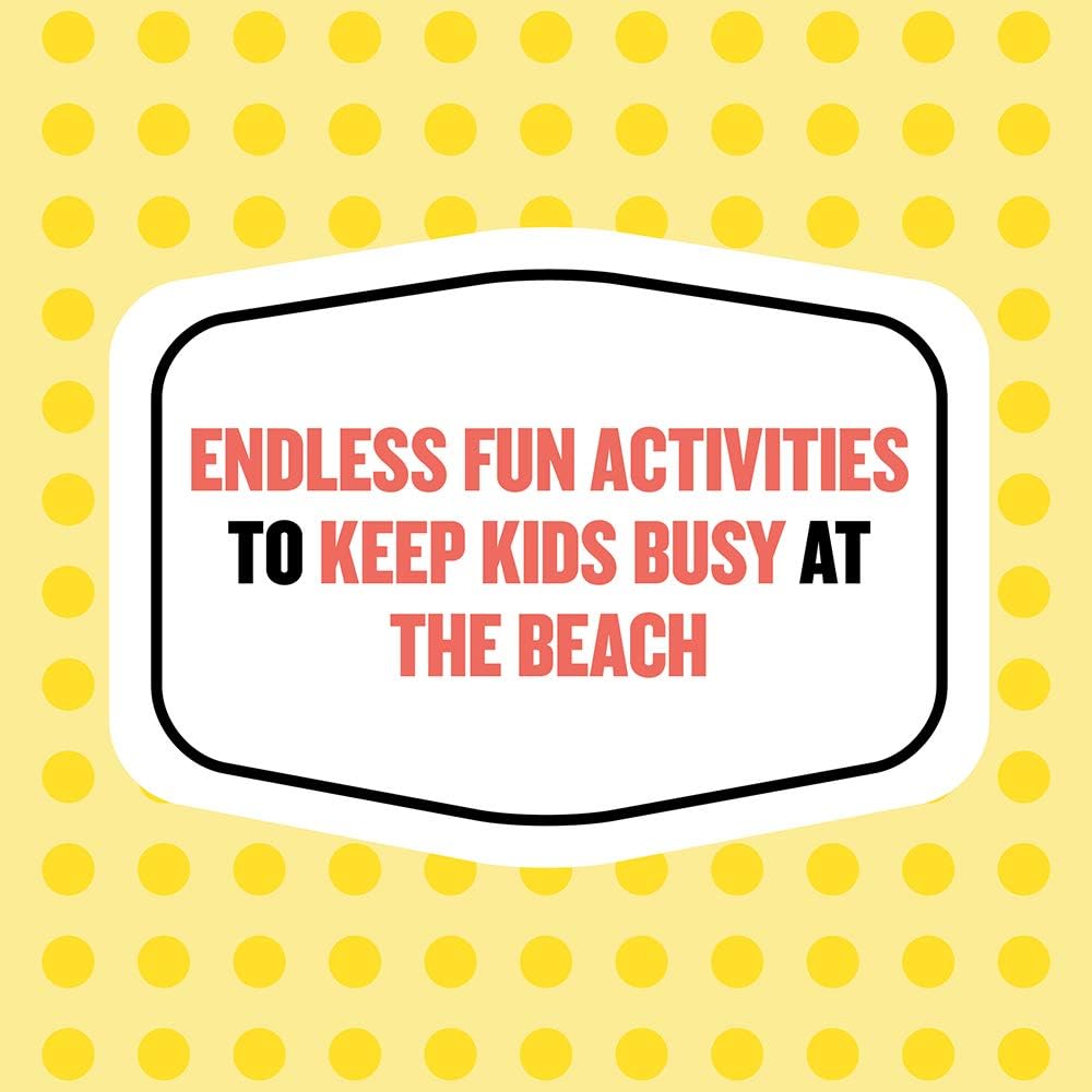 On-the-Go Amusements: 50 Swell Things to Do at the Beach
