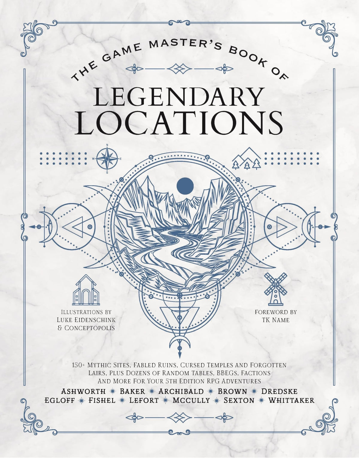 The Game Master's Book of Legendary Locations