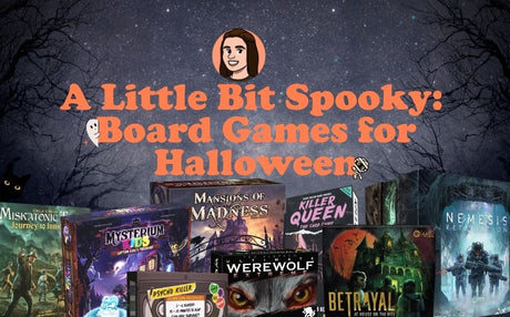 A Little Bit Spooky: Board Games for Halloween Blog Image