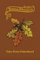 Teatime Adventures Role Playing Game Second Edition Tales from Oakenbend