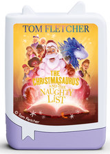 tonies: Tom Fletcher - The Christmasaurus and the Naughty List Book Tonie