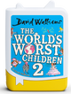 tonies: David Walliams: The World's Worst Children 2 Book Tonie