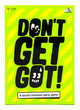 Don't Get Got Refresh