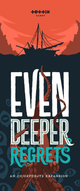 Even Deeper Regrets Expansion