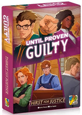 Until Proven Guilty Thirst for Justice