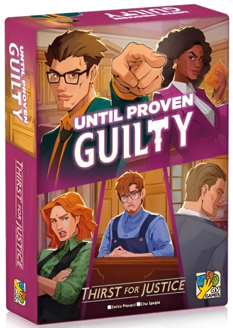 Until Proven Guilty Thirst for Justice