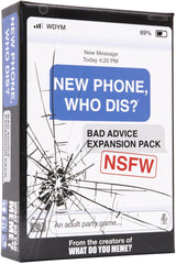 New Phone, Who Dis? Bad Advice Expansion Pack