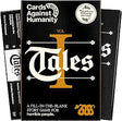 Cards Against Humanity Tales