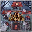 The Attic Monster