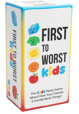 First to Worst Kids Edition