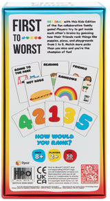 First to Worst Kids Edition