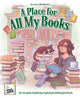 A Place For All My Books