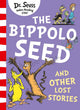 The Bippolo Seed and Other Lost Stories