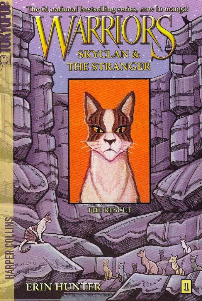 Warriors Manga: SkyClan and the Stranger #1: The Rescue
