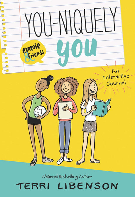 You-niquely You: An Emmie & Friends Interactive Journal