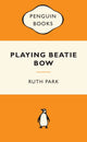 Playing Beatie Bow: Popular Penguins