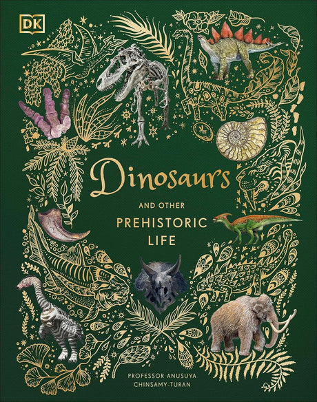 Dinosaurs and Other Prehistoric Life