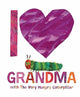 I Love Grandma with The Very Hungry Caterpillar