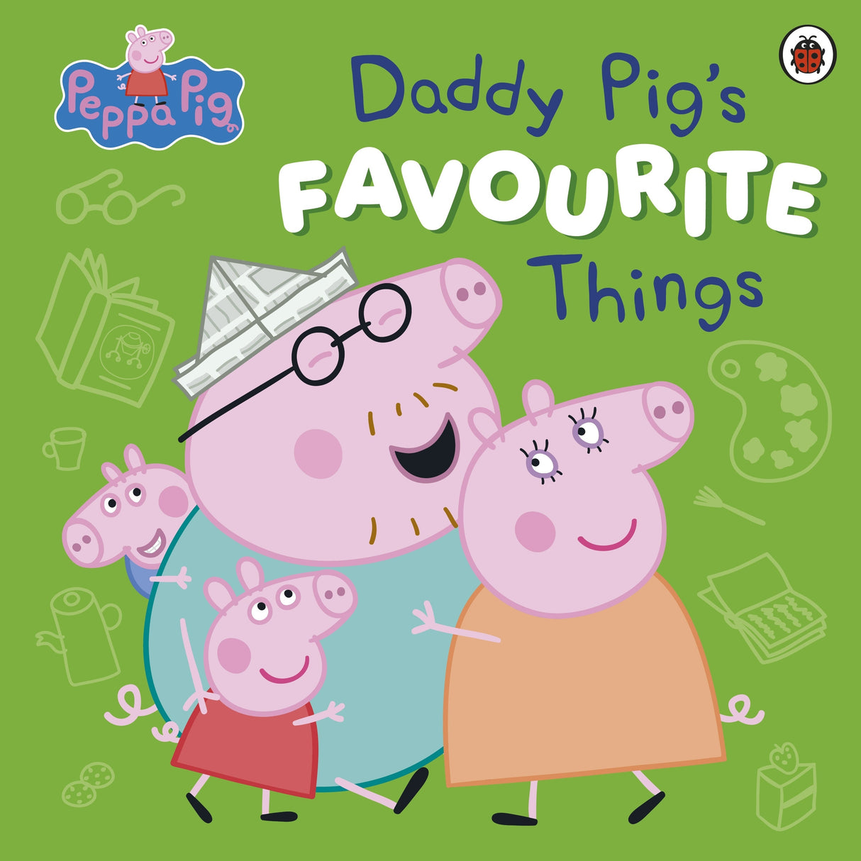 Peppa Pig: Daddy Pig's Favourite Things
