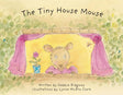 The Tiny House Mouse