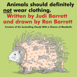 Animals Should Definitely Not Wear Clothing
