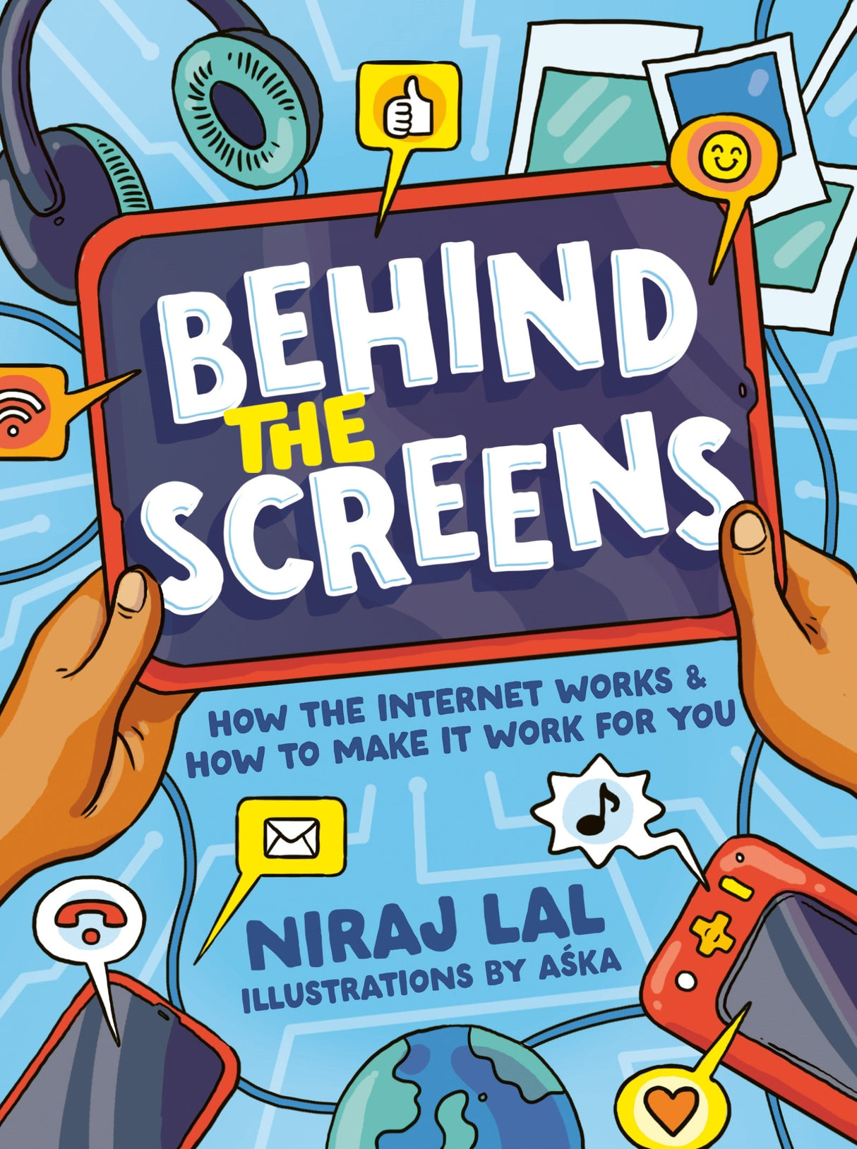 Behind the Screens