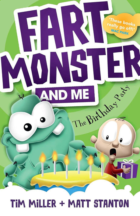 Fart Monster and Me: The Birthday Party (Fart Monster and Me, #3)