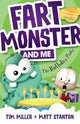 Fart Monster and Me: The Birthday Party (Fart Monster and Me, #3)