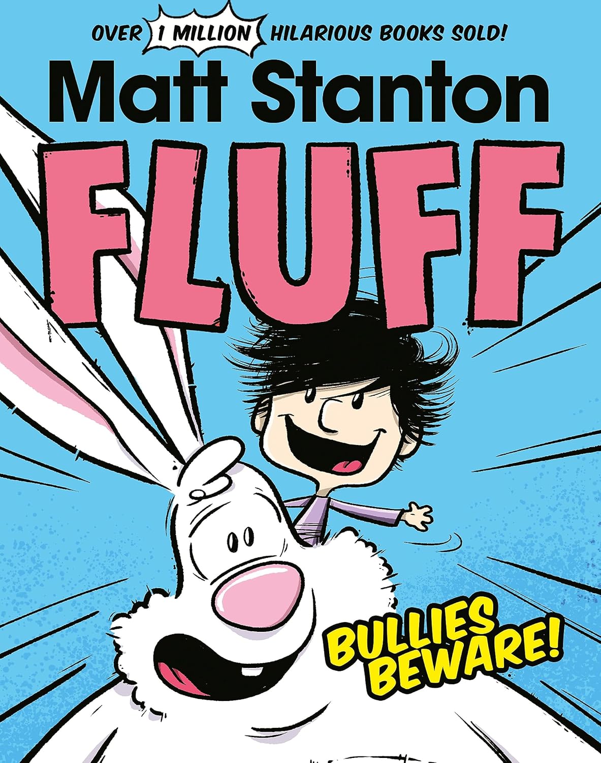 Fluff: Bullies Beware! (Fluff, #1)