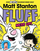 Fluff: Mess Up! (Fluff, #2)