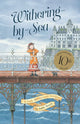 Withering-by-Sea 10th Anniversary Edition (Stella Montgomery, #1)
