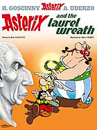 Asterix: Asterix and The Laurel Wreath