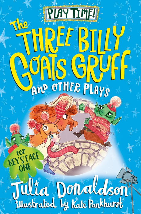 The Three Billy Goats Gruff and Other Plays