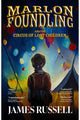 Marlon Foundling and the Circus of Lost Children