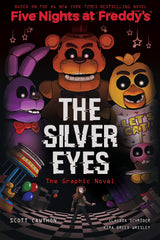 Silver Eyes (Five Nights At Freddy's: The Graphic Novel #1)