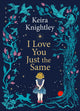 I Love You Just the Same